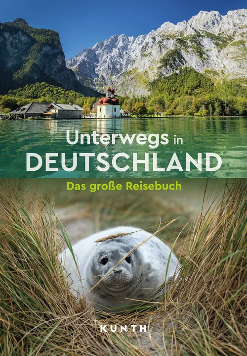 KUNTH Unterwegs in Deutschland KUNTH Unterwegs in Deutschland