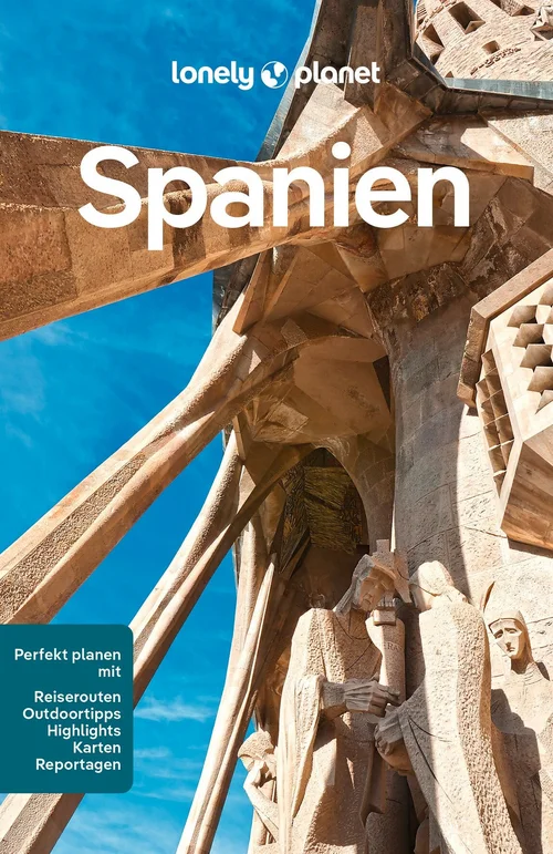 LONELY PLANET Reiseführer Spanien LONELY PLANET Reiseführer Spanien