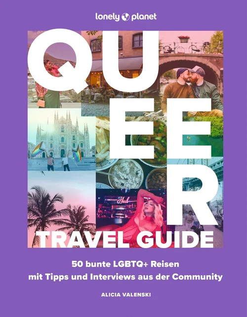 LONELY PLANET Bildband Queer Travel Guide LONELY PLANET Bildband Queer Travel Guide
