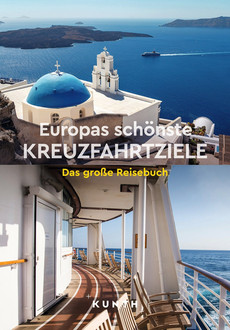 KUNTH Europas schönste Kreuzfahrtziele