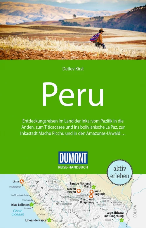 DUMONT Reise-Handbuch Reiseführer Peru DUMONT Reise-Handbuch Reiseführer Peru