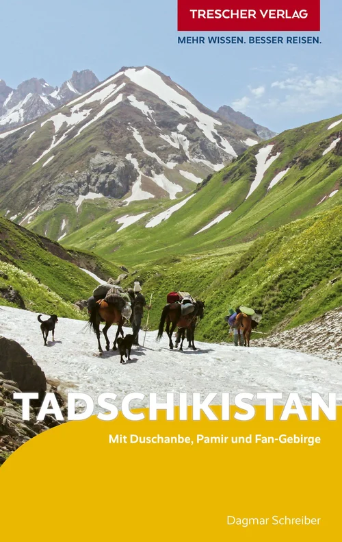 TRESCHER Reiseführer Tadschikistan TRESCHER Reiseführer Tadschikistan
