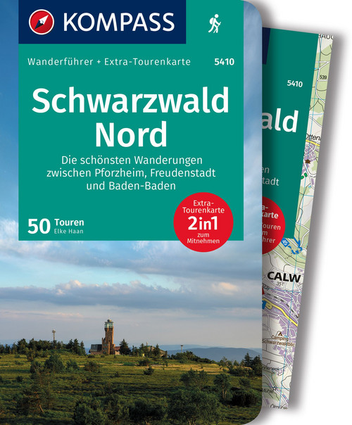 KOMPASS Wanderführer Schwarzwald Nord, Die schönsten Wanderungen zwischen Pforzheim, Freudenstadt und Baden-Baden, 50 Touren