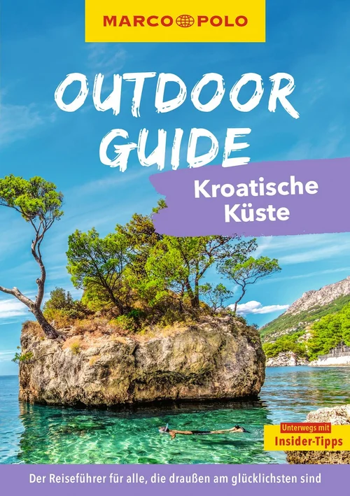 MARCO POLO OUTDOOR GUIDE Reiseführer Kroatische Küste MARCO POLO OUTDOOR GUIDE Reiseführer Kroatische Küste