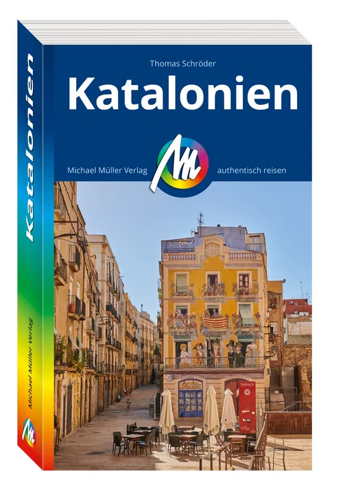 MICHAEL MÜLLER REISEFÜHRER Katalonien MICHAEL MÜLLER REISEFÜHRER Katalonien