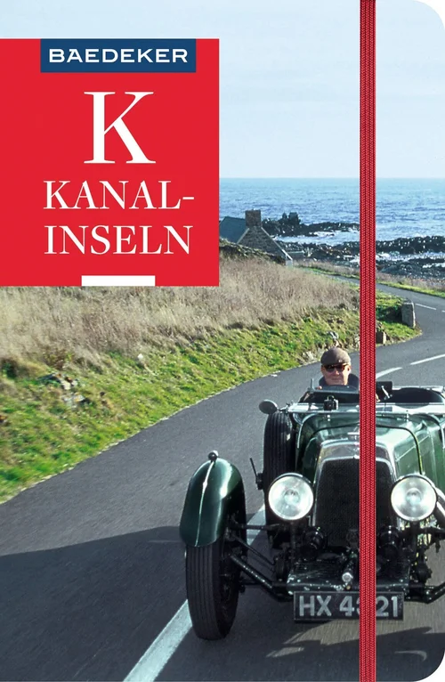 Baedeker Reiseführer Kanalinseln Baedeker Reiseführer Kanalinseln