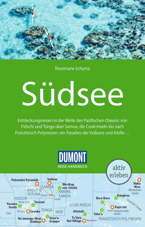 DUMONT Reise-Handbuch Reiseführer Südsee DUMONT Reise-Handbuch Reiseführer Südsee