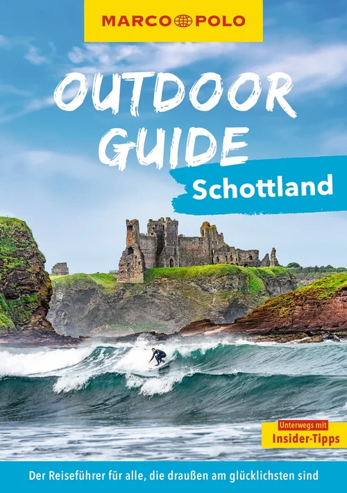 MARCO POLO OUTDOOR GUIDE Reiseführer Schottland MARCO POLO OUTDOOR GUIDE Reiseführer Schottland