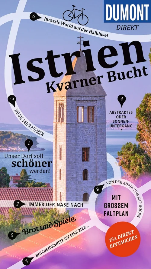 DUMONT direkt Reiseführer Istrien, Kvarner Bucht DUMONT direkt Reiseführer Istrien, Kvarner Bucht