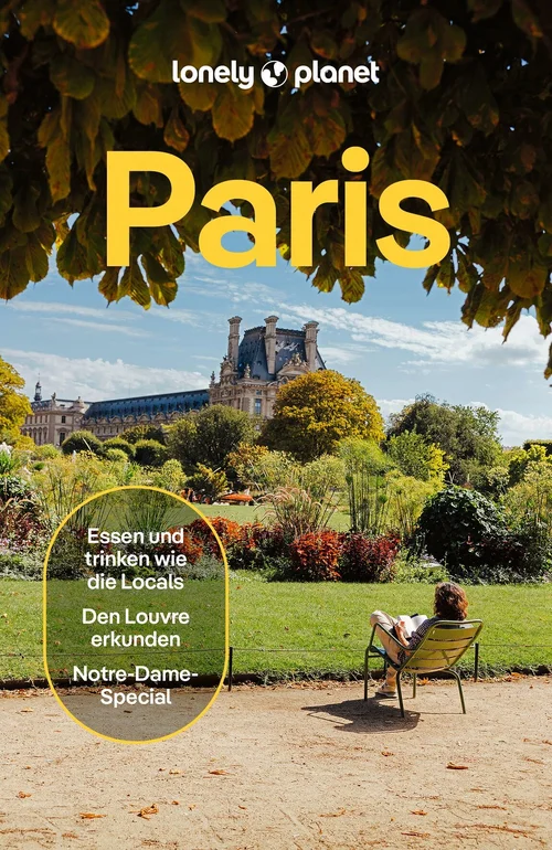 LONELY PLANET Reiseführer Paris LONELY PLANET Reiseführer Paris