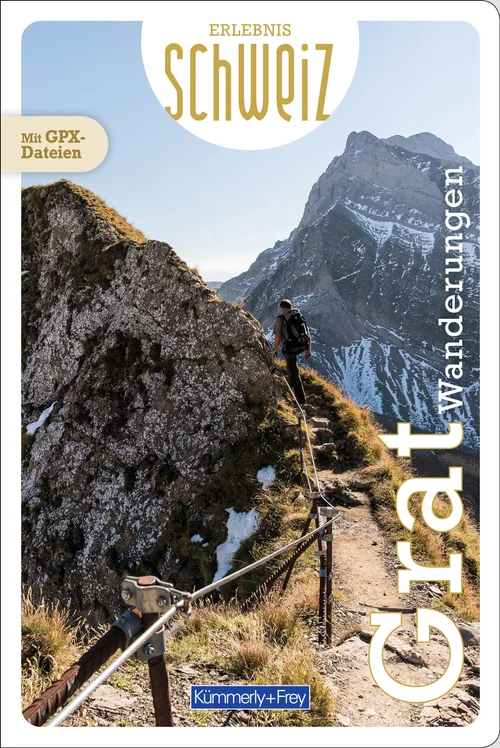 Suisse, Randonnées panoramiques, Guide de randonnée Erlebnis Schweiz Suisse, Randonnées panoramiques, Guide de randonnée Erlebnis Schweiz