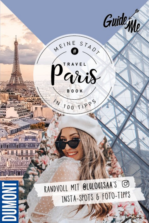 Frankreich, Paris, Reiseführer Travel Book GuideMe / édition allemande