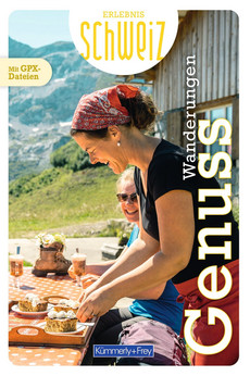 Suisse, Randonnées gourmandes, Guide de randonnée Erlebnis Schweiz