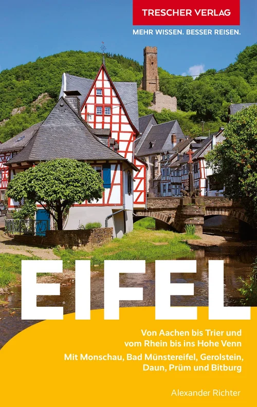 TRESCHER Reiseführer Eifel TRESCHER Reiseführer Eifel
