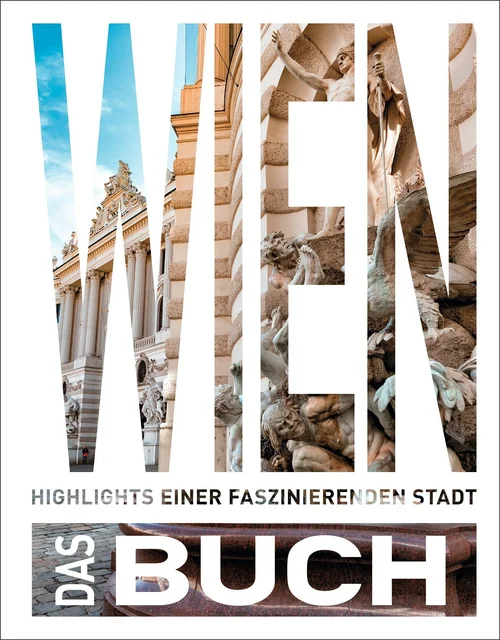 KUNTH Wien. Das Buch KUNTH Wien. Das Buch