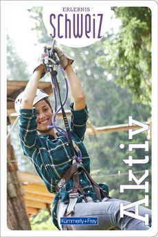 Schweiz, Aktiv, Freizeitführer Erlebnis Schweiz