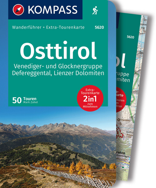 KOMPASS Wanderführer Osttirol, Venediger- und Glocknergruppe, Defereggental, Lienzer Dolomiten, 50 Touren