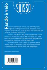 Suisse, Découverte Suisse Rando à vélo Suisse, Découverte Suisse Rando à vélo