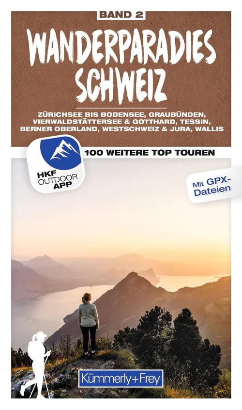Schweiz, Wanderführer Wanderparadies Band 2 Schweiz, Wanderführer Wanderparadies Band 2