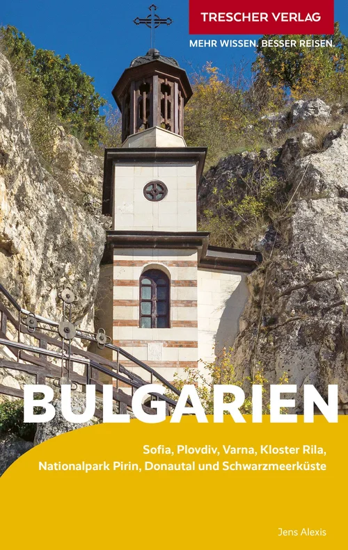TRESCHER Reiseführer Bulgarien TRESCHER Reiseführer Bulgarien