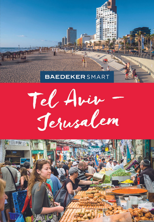 Baedeker SMART Reiseführer Tel Aviv & Jerusalem