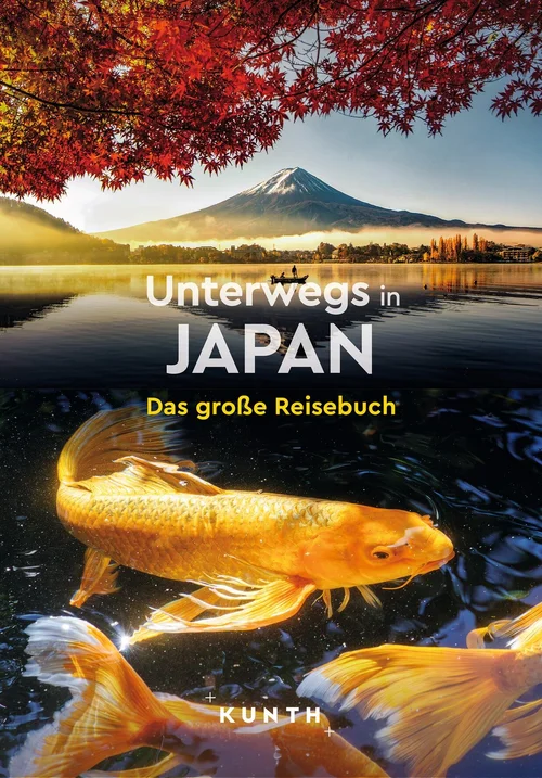KUNTH Unterwegs in Japan KUNTH Unterwegs in Japan