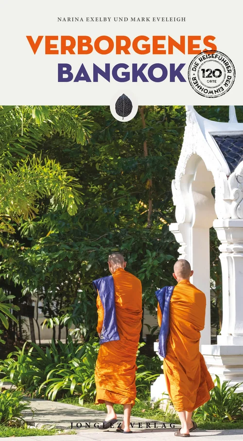 Verborgenes Bangkok Verborgenes Bangkok