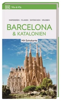 Vis-à-Vis Reiseführer Barcelona & Katalonien Vis-à-Vis Reiseführer Barcelona & Katalonien