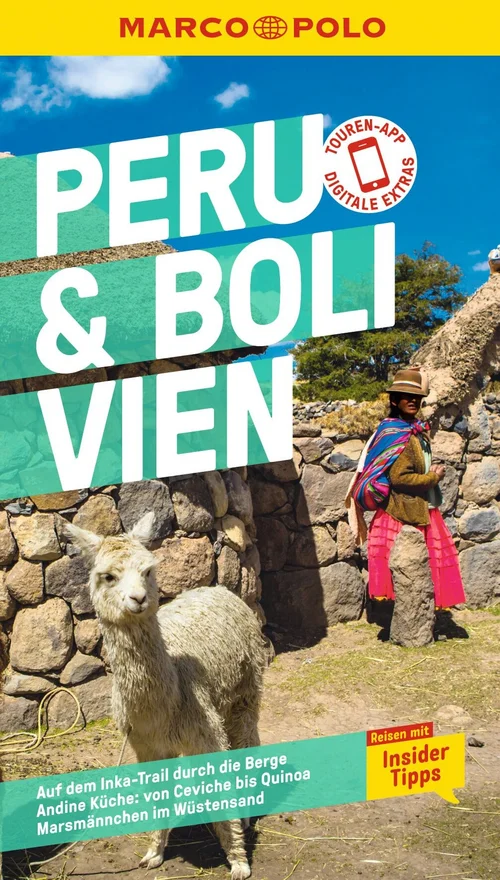 MARCO POLO Reiseführer Peru & Bolivien MARCO POLO Reiseführer Peru & Bolivien