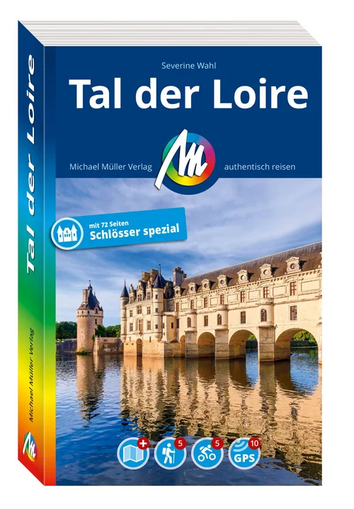 MICHAEL MÜLLER REISEFÜHRER Tal der Loire MICHAEL MÜLLER REISEFÜHRER Tal der Loire