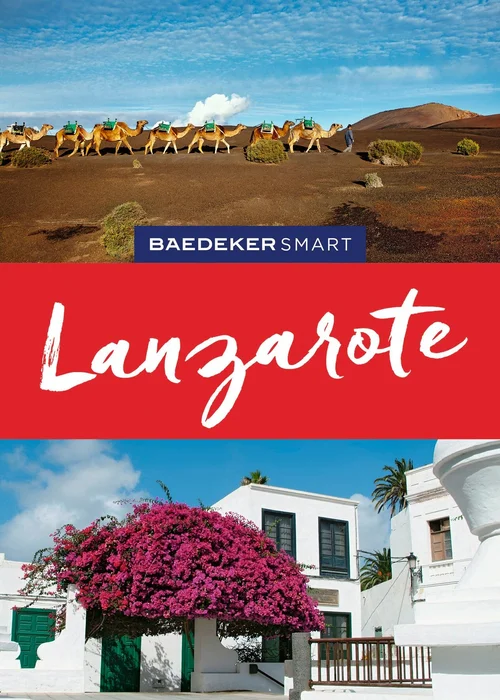 Baedeker SMART Reiseführer Lanzarote Baedeker SMART Reiseführer Lanzarote