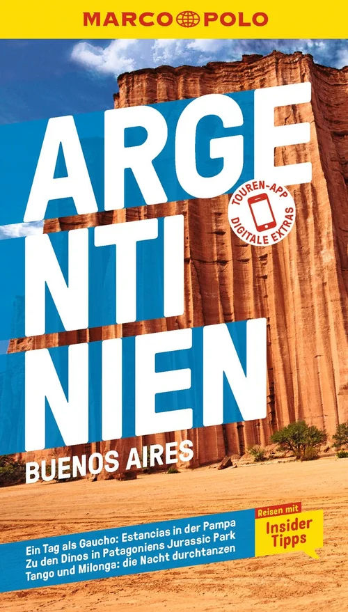 MARCO POLO Reiseführer Argentinien, Buenos Aires MARCO POLO Reiseführer Argentinien, Buenos Aires