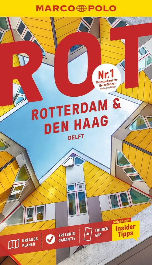 MARCO POLO Reiseführer Rotterdam & Den Haag, Delft MARCO POLO Reiseführer Rotterdam & Den Haag, Delft