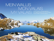 Mein Wallis, Mon Valais, My Valais