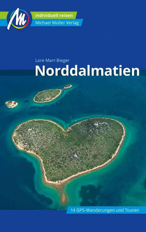 Norddalmatien Reiseführer Michael Müller Verlag Norddalmatien Reiseführer Michael Müller Verlag