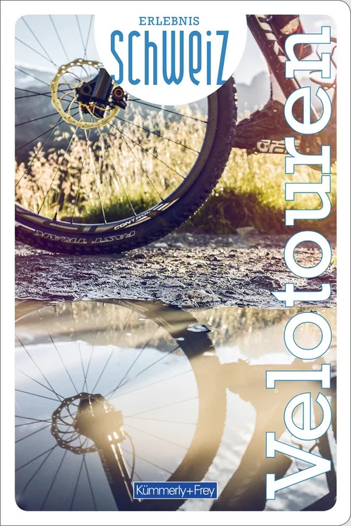 Suisse, circuits à vélo, guide vélo Erlebnis Schweiz édition allemande Suisse, circuits à vélo, guide vélo Erlebnis Schweiz édition allemande