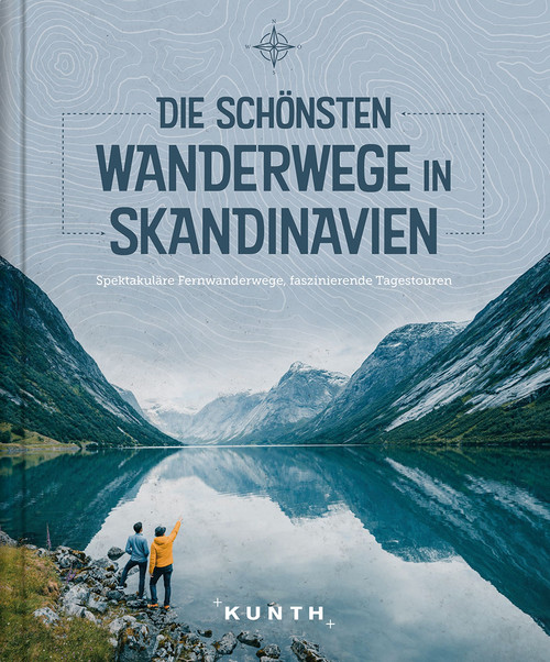 KUNTH Die schönsten Wanderwege in Skandinavien