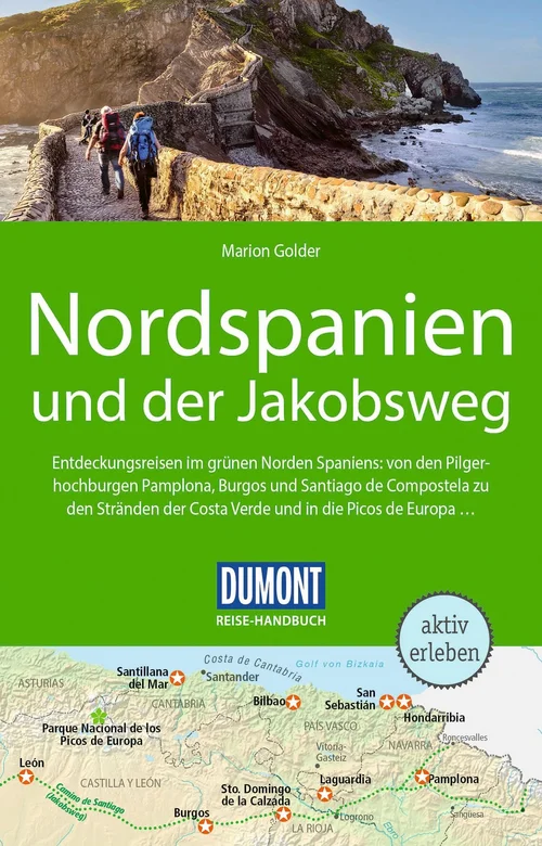 DUMONT Reise-Handbuch Reiseführer Nordspanien und der Jakobsweg DUMONT Reise-Handbuch Reiseführer Nordspanien und der Jakobsweg