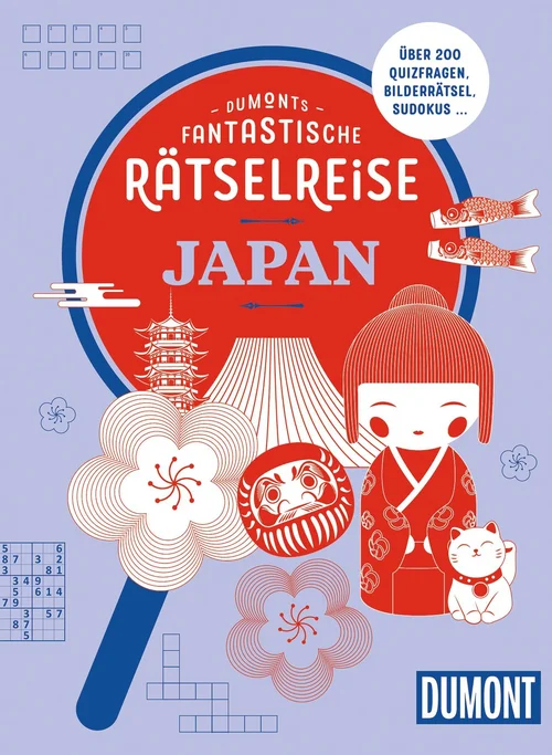 DUMONTs Fantastische Rätselreise Japan DUMONTs Fantastische Rätselreise Japan