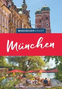 Baedeker SMART Reiseführer München Baedeker SMART Reiseführer München