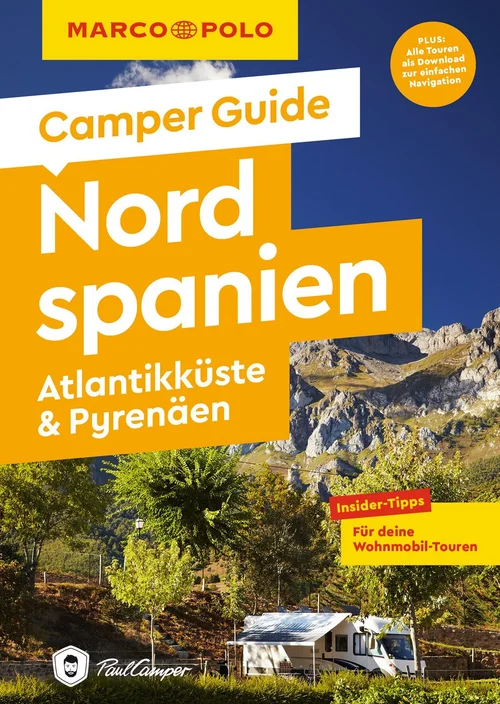 MARCO POLO Camper Guide Nordspanien: Atlantikküste & Pyrenäen MARCO POLO Camper Guide Nordspanien: Atlantikküste & Pyrenäen
