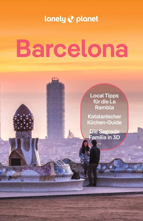 LONELY PLANET Reiseführer Barcelona LONELY PLANET Reiseführer Barcelona