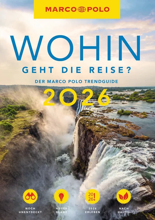 MARCO POLO Trendguide Wohin geht die Reise 2026? MARCO POLO Trendguide Wohin geht die Reise 2026?
